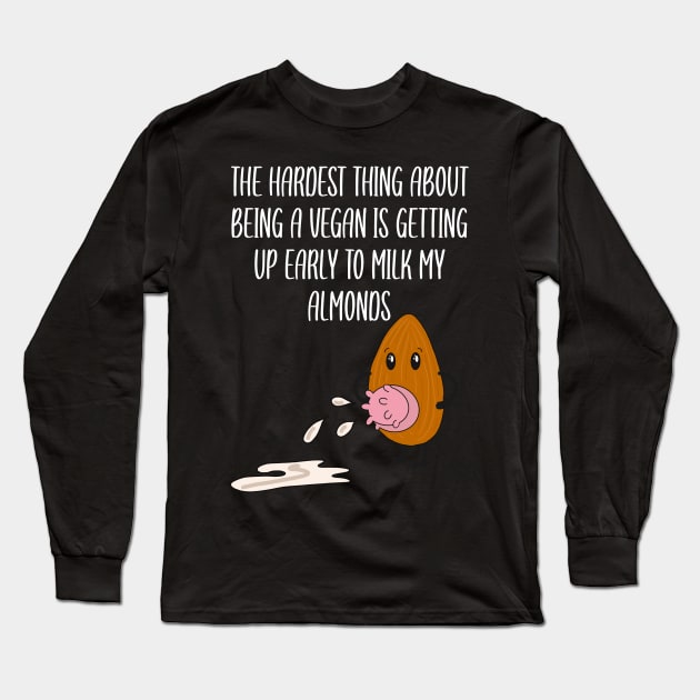 Vegan Struggles Long Sleeve T-Shirt by Spammie.Digital